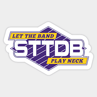 STTDB, Let the Band Play Neck Retro Logo Parody Sticker